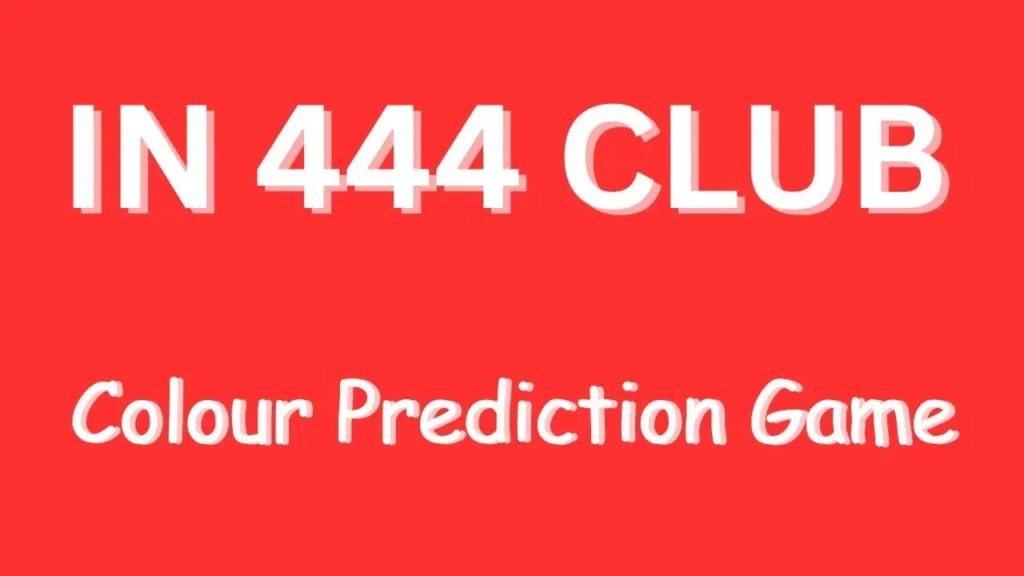 IN 444 Club Login